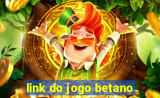 link do jogo betano